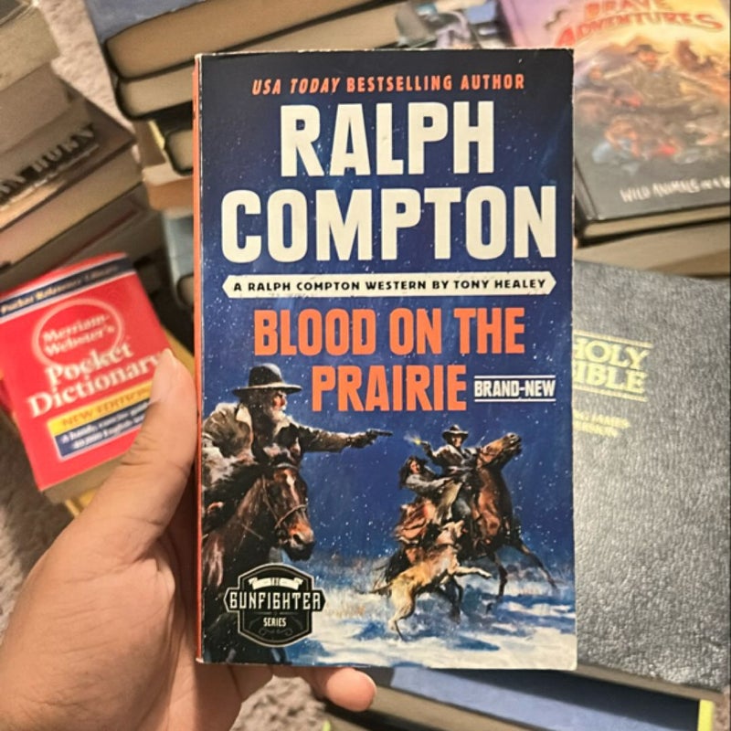 Ralph Compton Blood on the Prairie