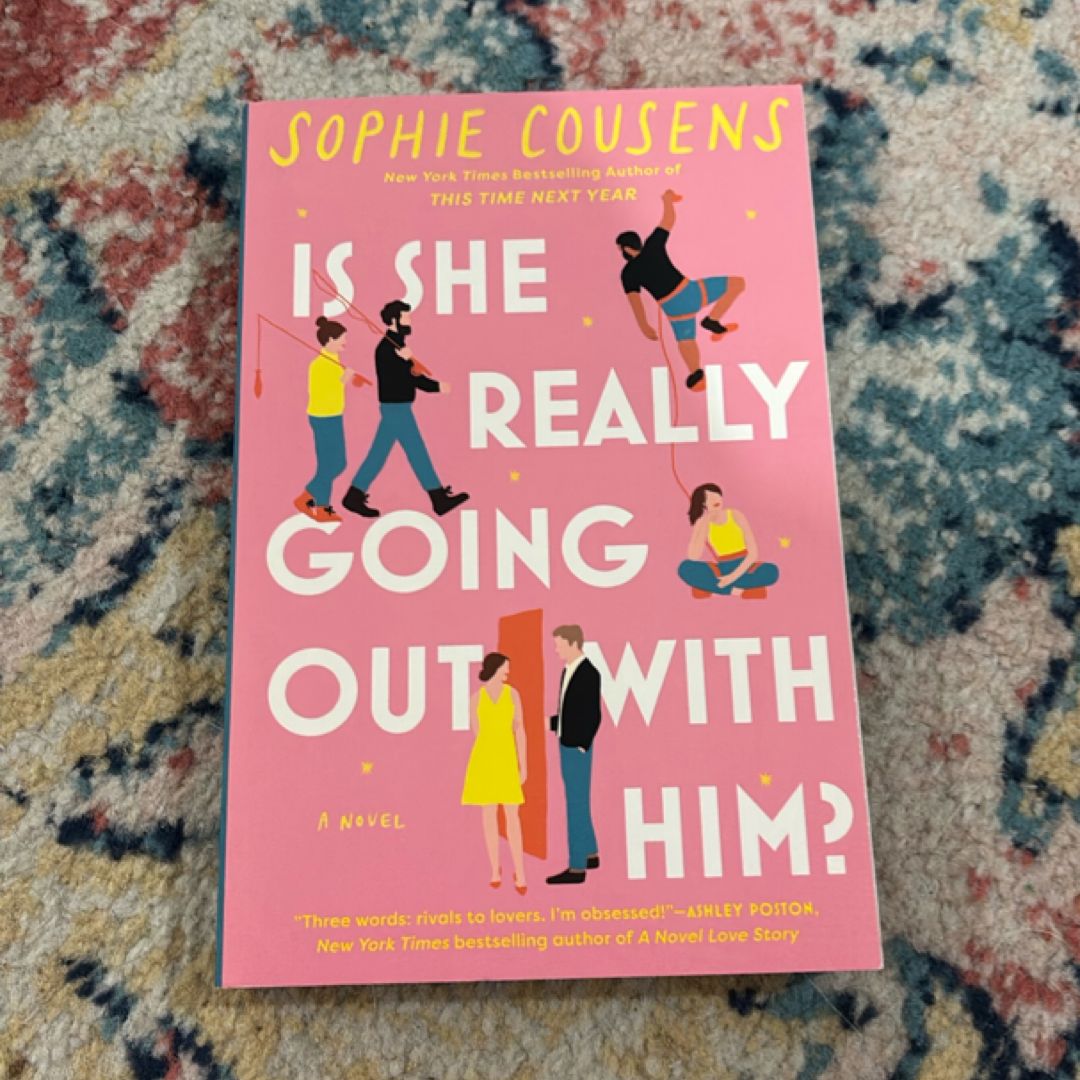 Is She Really Going Out with Him?