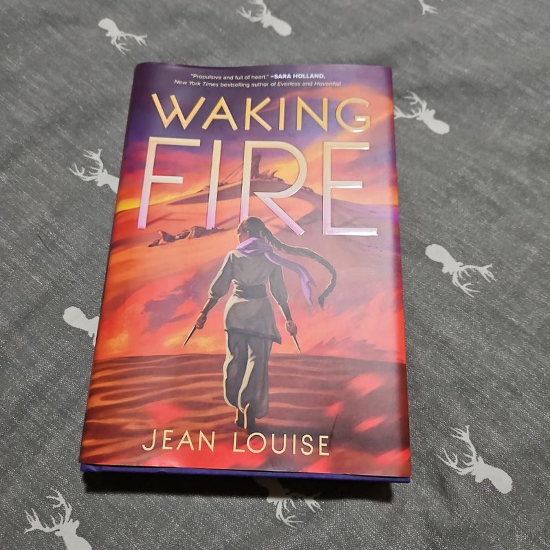 Waking Fire