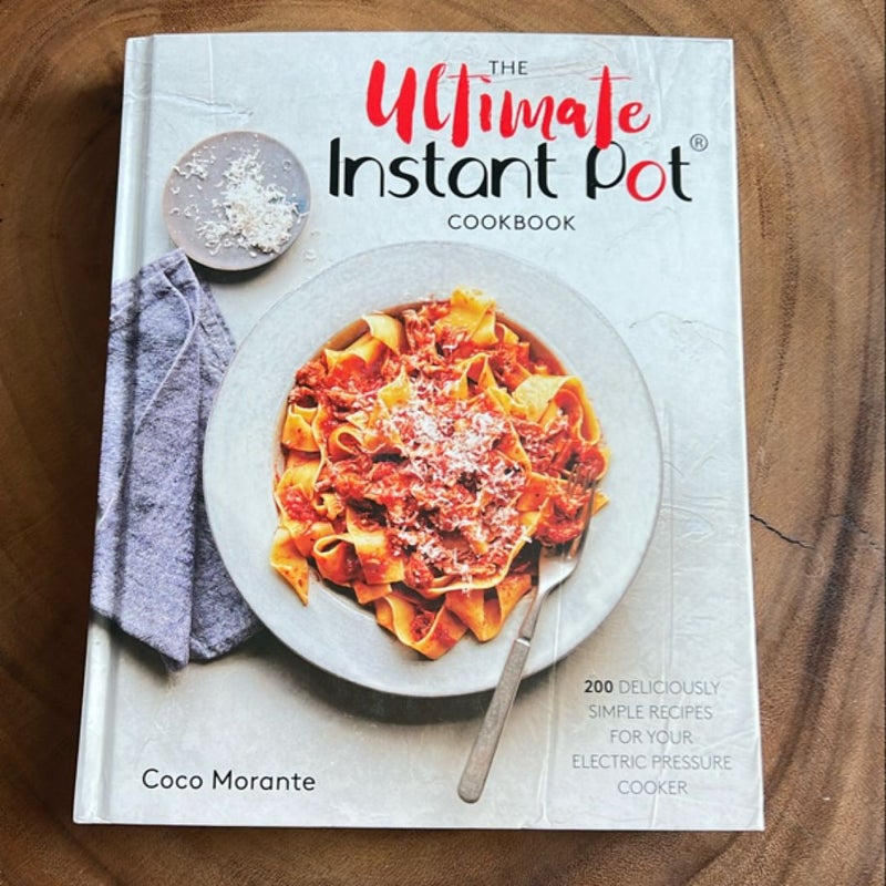 The Ultimate Instant Pot Cookbook