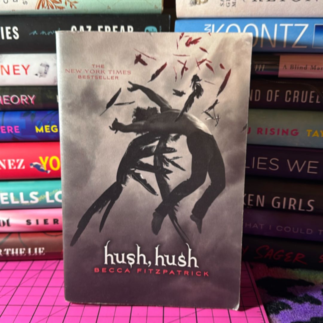 Hush, Hush
