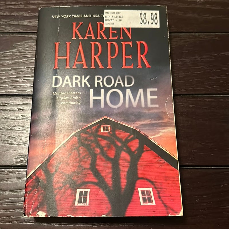 Dark Road Home