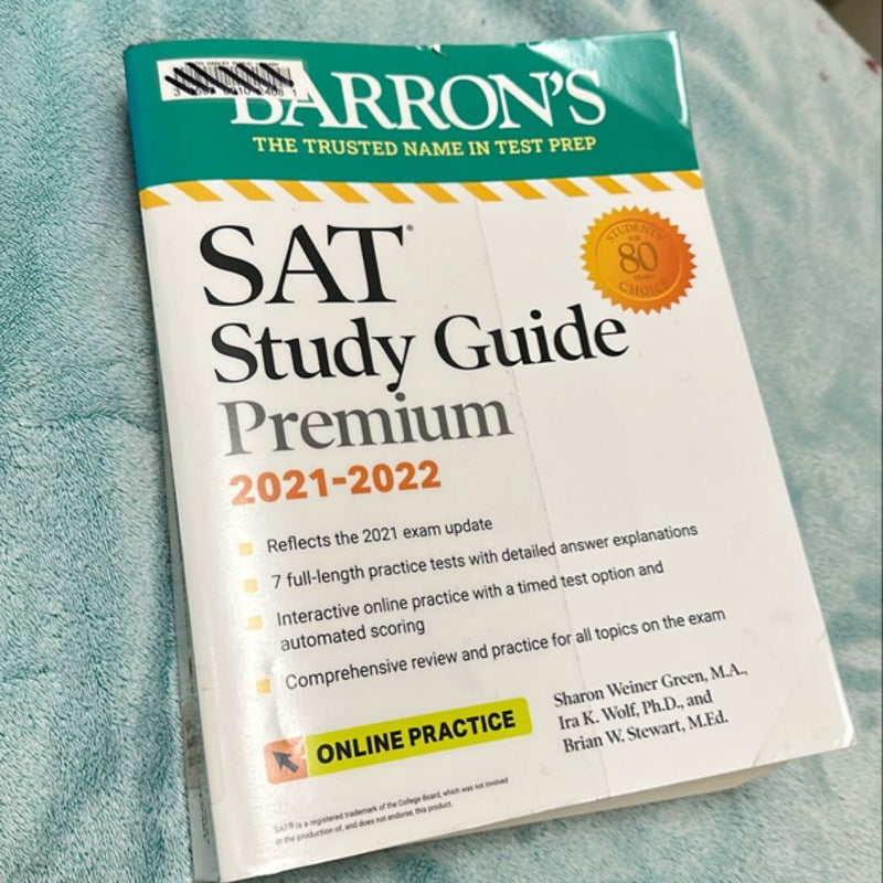 Barron's SAT Study Guide Premium, 2021-2022 (Reflects the 2021 Exam Update): 7 Practice Tests + Comprehensive Review + Online Practice