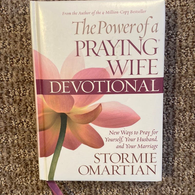 Power of a Praying Wife Devotional Deluxe Edition