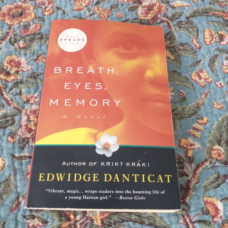 Breath, Eyes, Memory