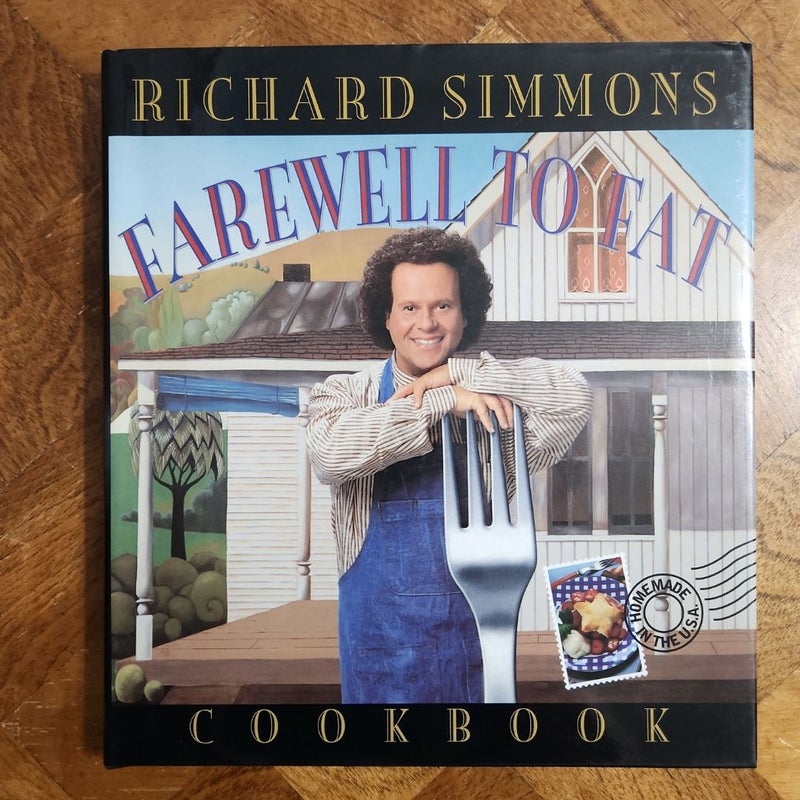 Richard Simmons' Farewell to Fat Cookbook