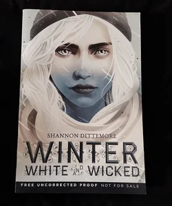 Winter, White and Wicked ARC