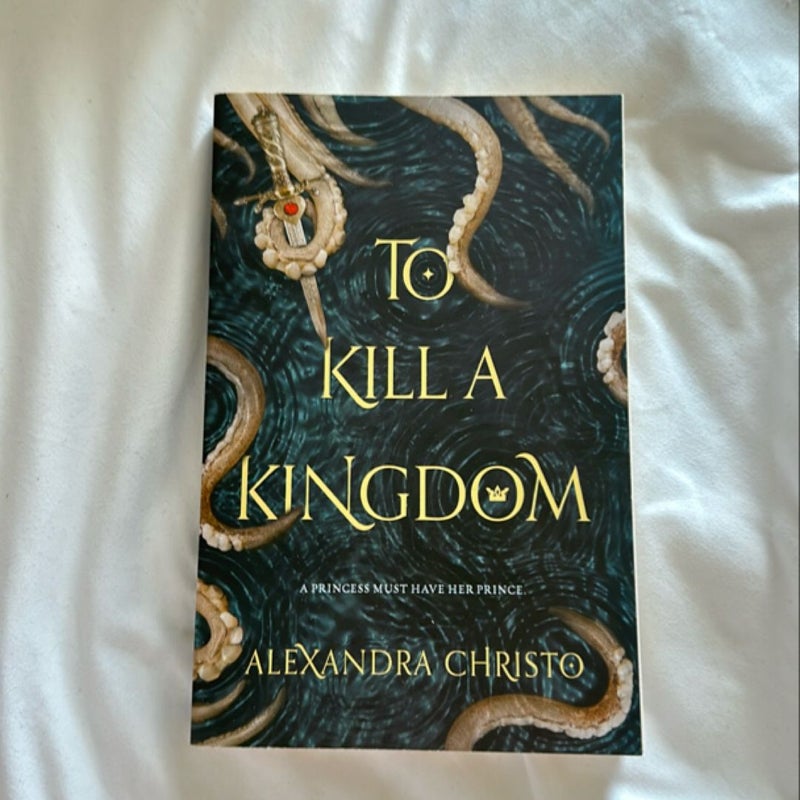 To Kill a Kingdom