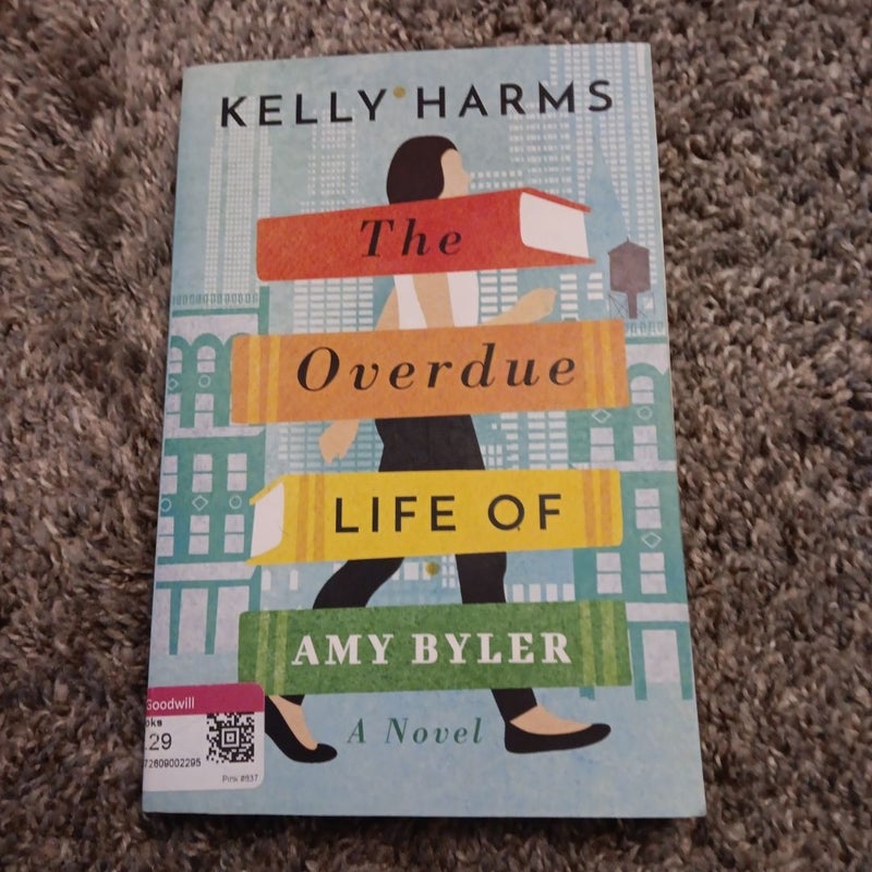 The Overdue Life of Amy Byler