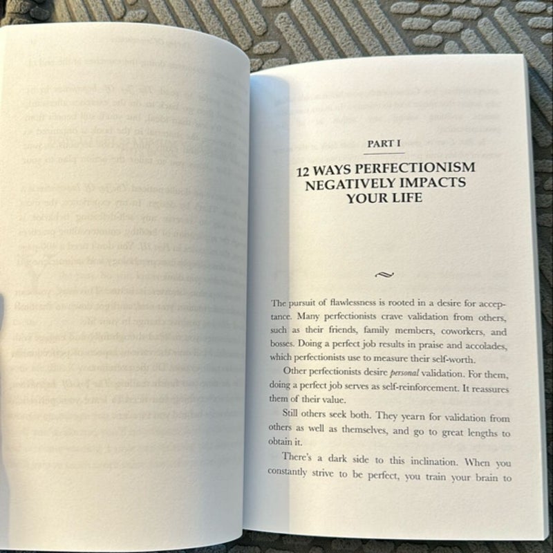 The Joy of Imperfection: a Stress-Free Guide to Silencing Your Inner Critic, Conquering Perfectionism, and Becoming the Best Version of Yourself!