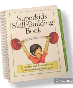 The SuperKids Skill Building Book