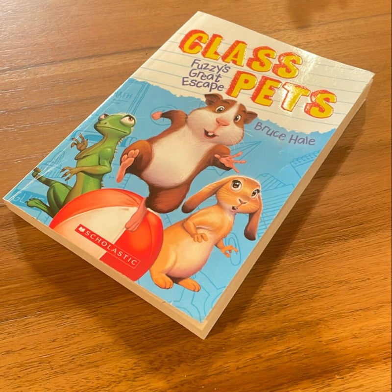 Fuzzy's Great Escape (Class Pets #1)