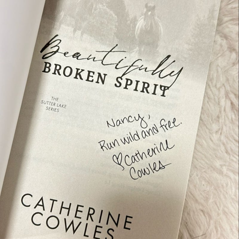 Beautifully Broken Spirit (Previously signed & personalized)