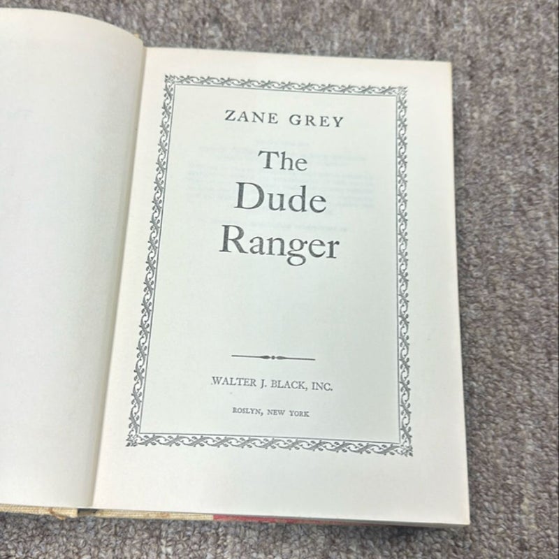 The dude Ranger
