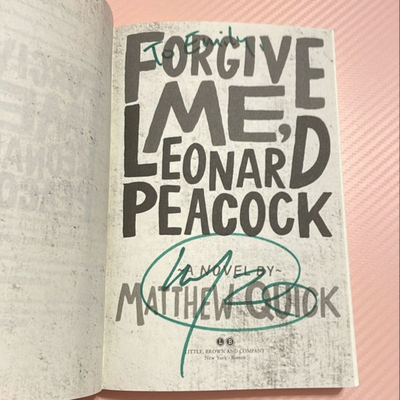 Signed! Forgive Me, Leonard Peacock