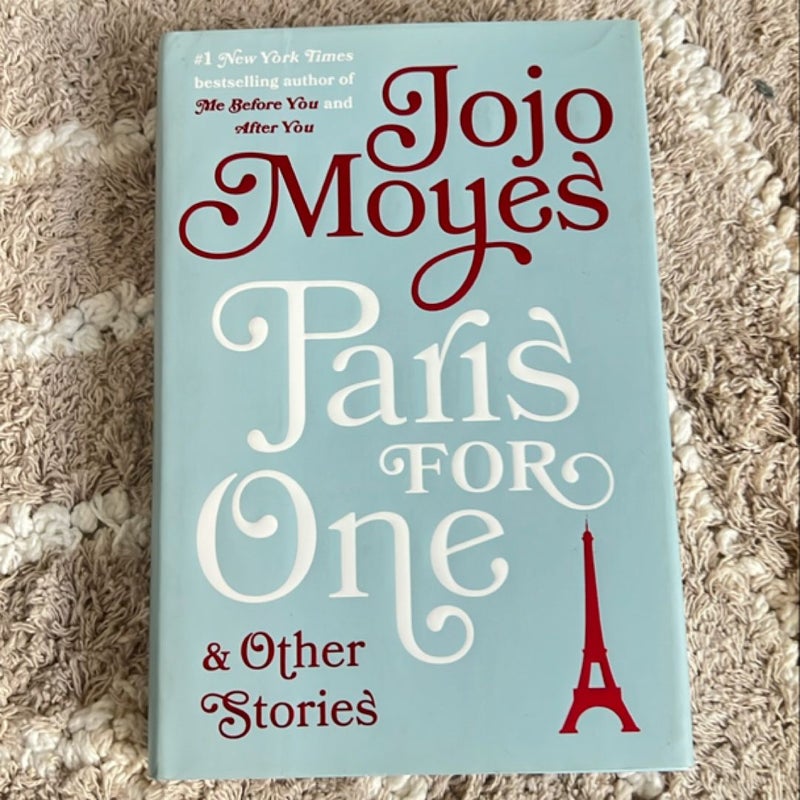 Paris for One and Other Stories