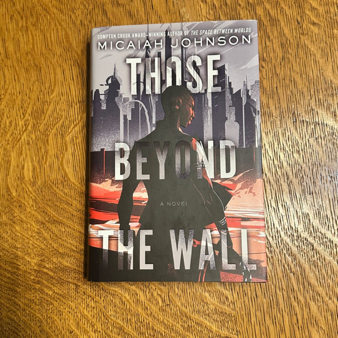 Those Beyond the Wall