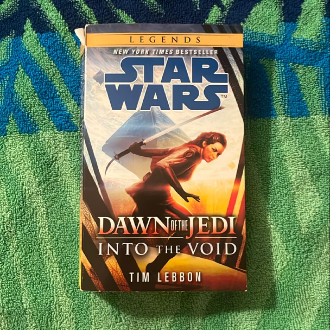 Into the Void: Star Wars Legends (Dawn of the Jedi)