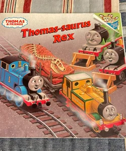 Thomas-Saurus Rex (Thomas and Friends)