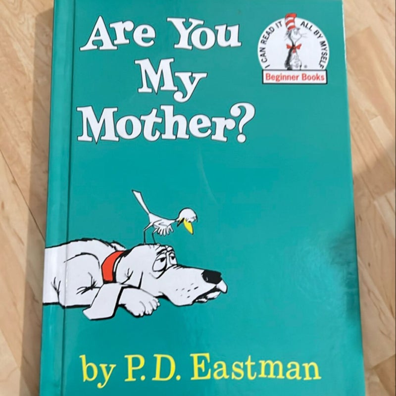 Are You My Mother?