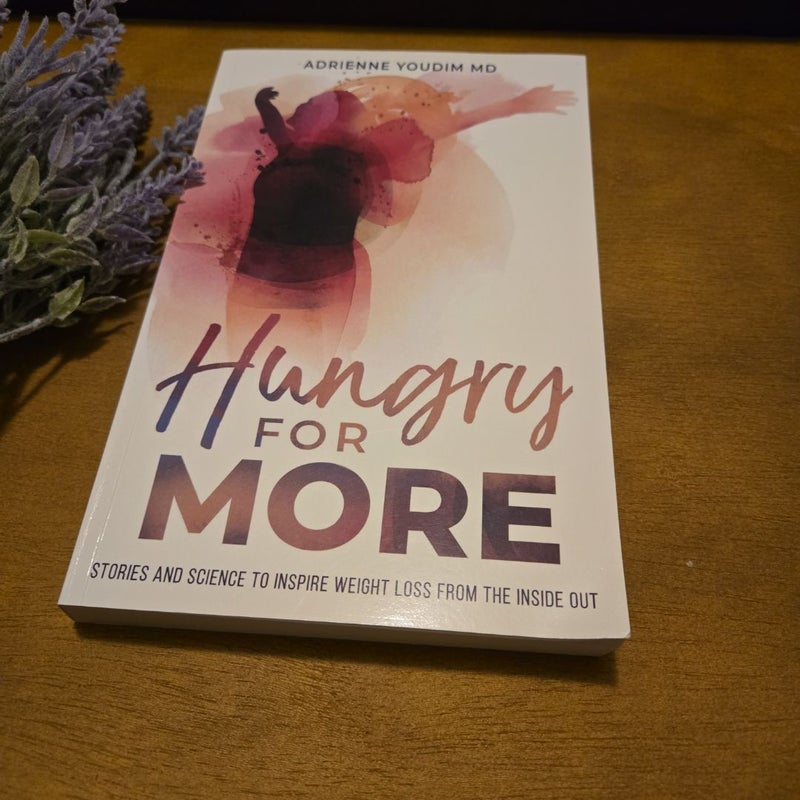 Hungry for More
