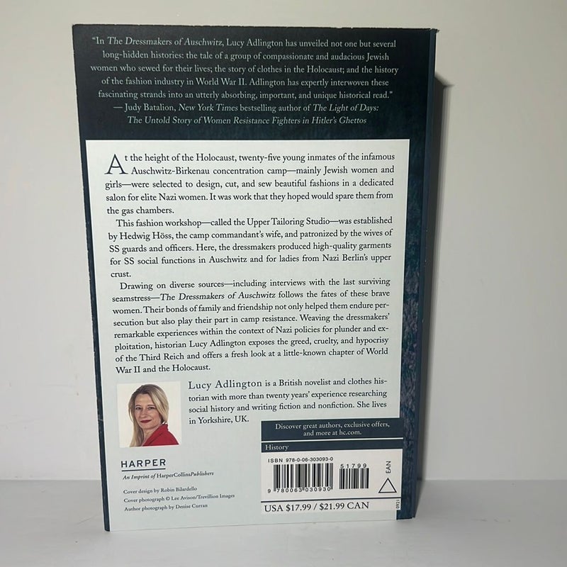 The Dressmakers of Auschwitz: The True Story of the Women Who Sewed to Survive
