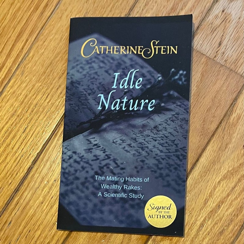 Idle Nature - SIGNED