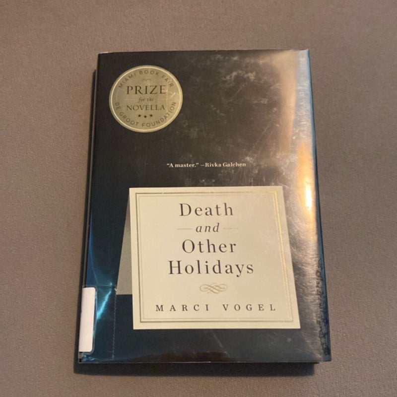 Death and Other Holidays