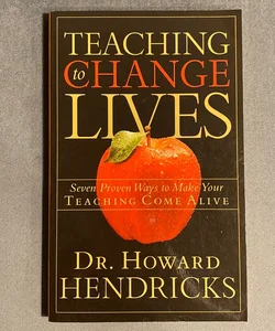 Teaching to Change Lives