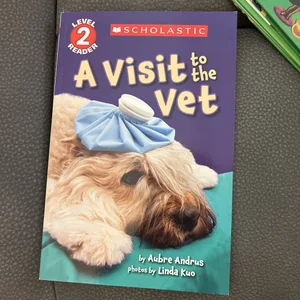 A Visit to the Vet (Scholastic Reader, Level 2)