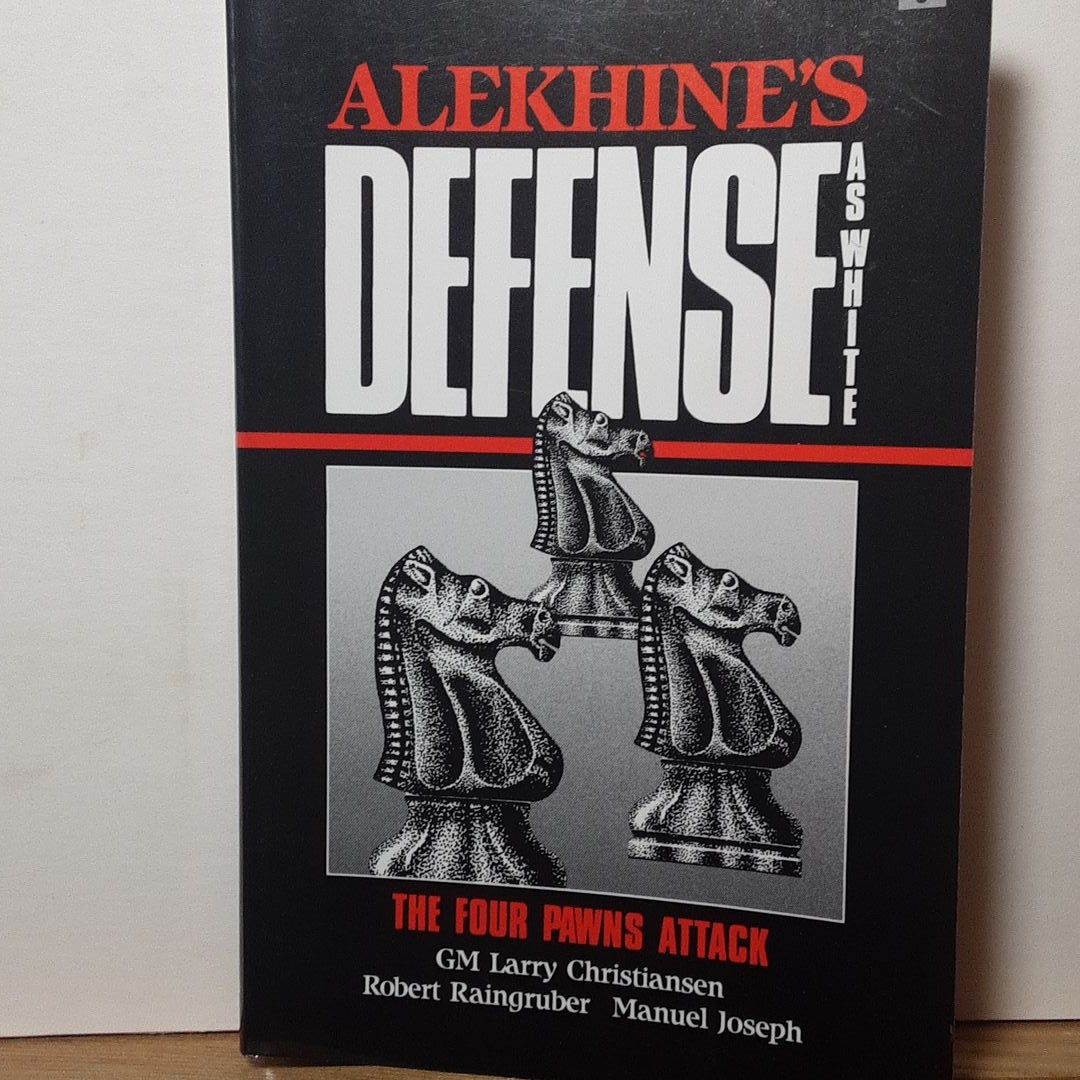 Alekhine's Defense as White by Larry Christiansen, Paperback