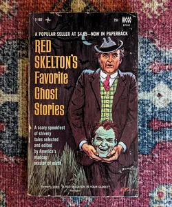 Red Skelton's Favorite Ghost Stories