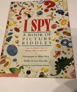 ISpy A Book of Picture Riddles