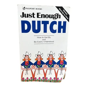 Just Enough Dutch
