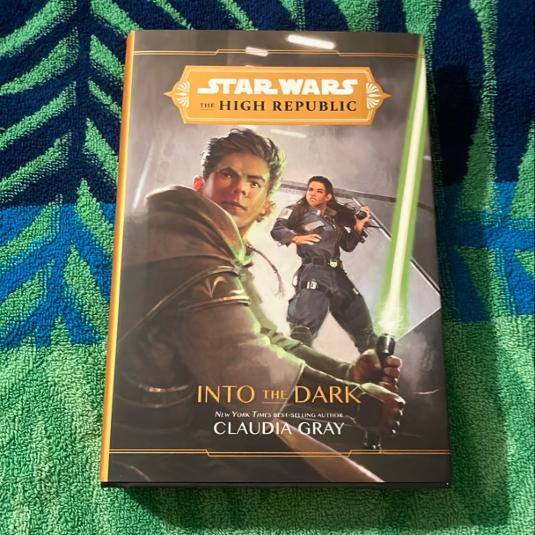 Star Wars the High Republic: into the Dark