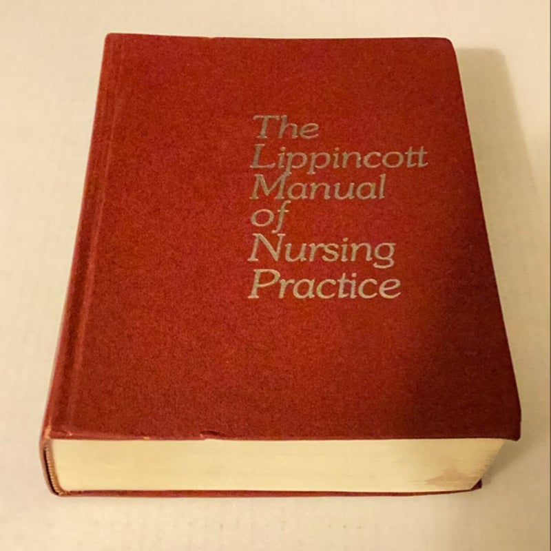 The Lippincott Manual of Nursing Practice