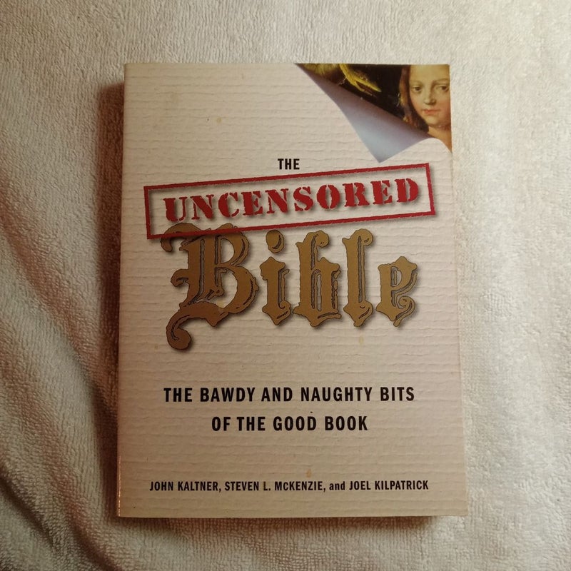 The Uncensored Bible