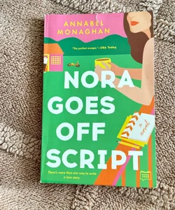 Nora Goes off Script