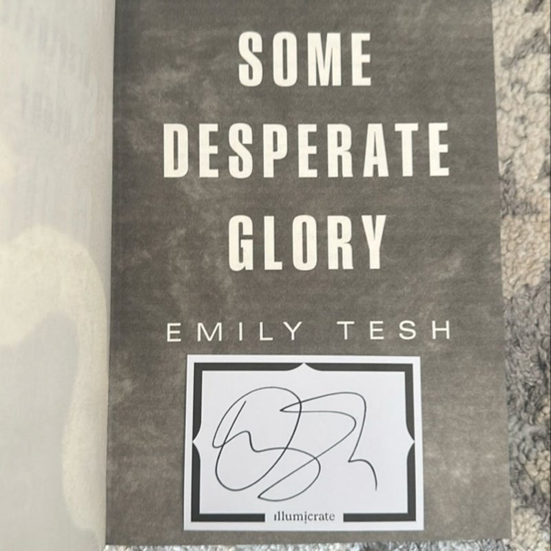 Some Desperate Glory