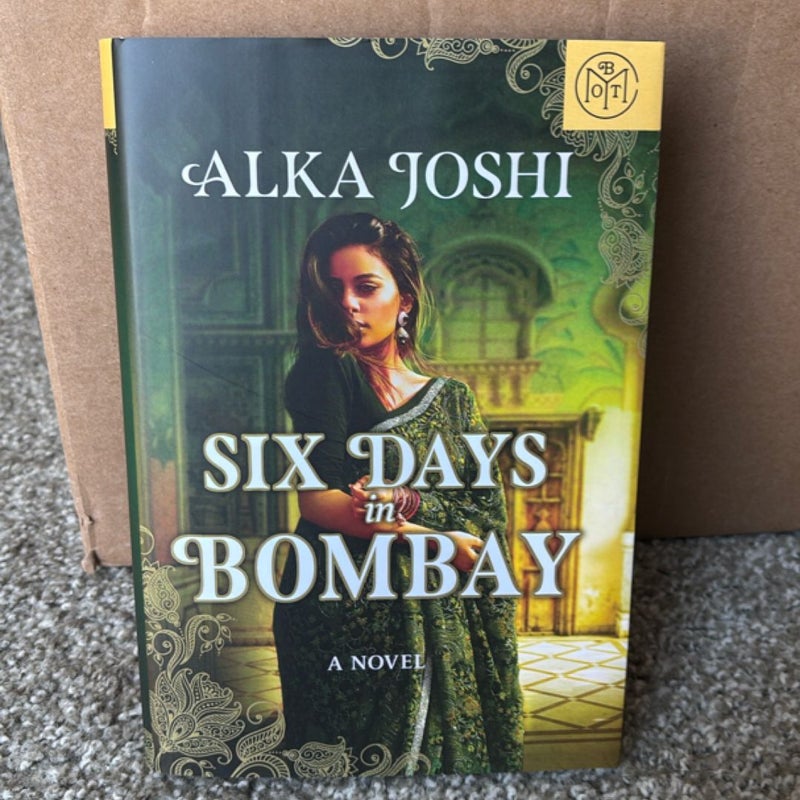 Six Days in Bombay