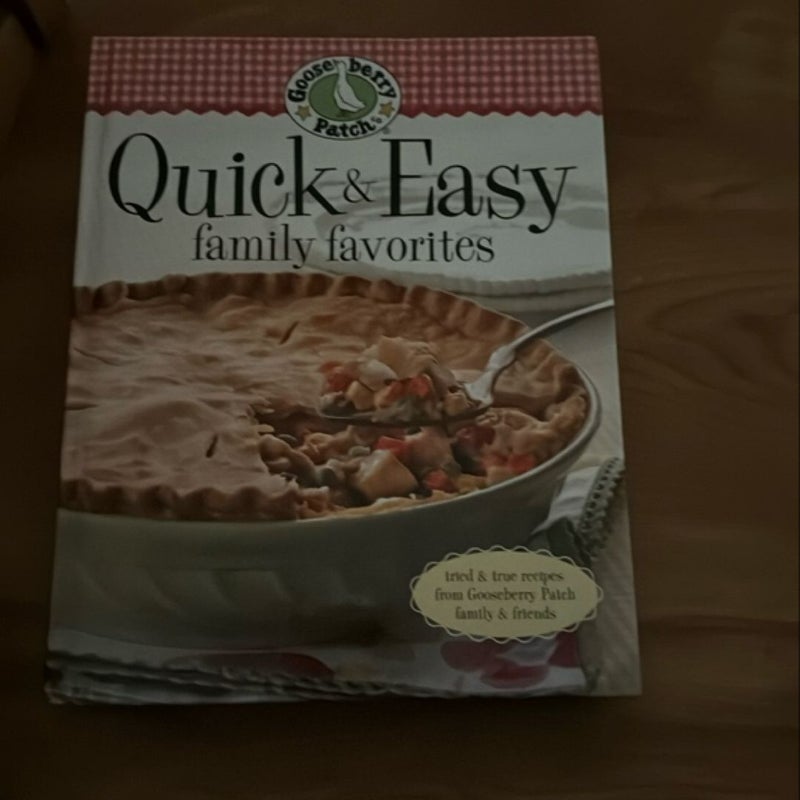 Gooseberry Patch Quick and Easy Family Favorites