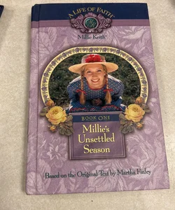 Millie's Unsettled Season