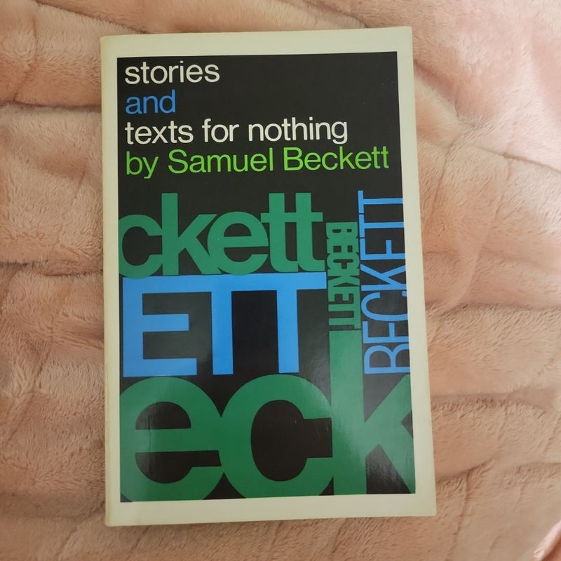 Stories and Texts for Nothing