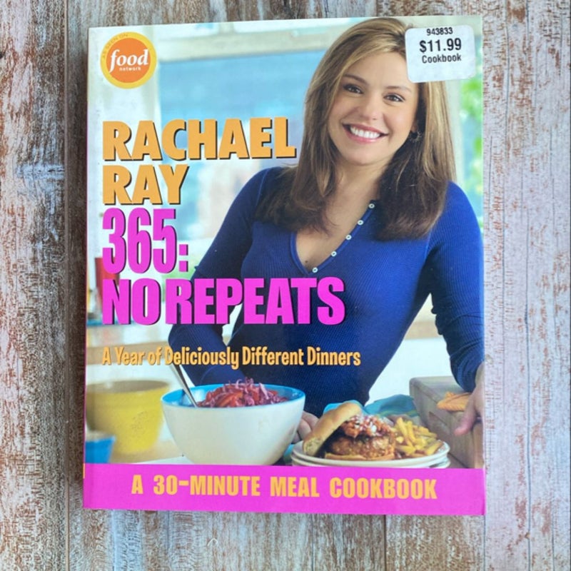 Rachael Ray 365: No Repeats