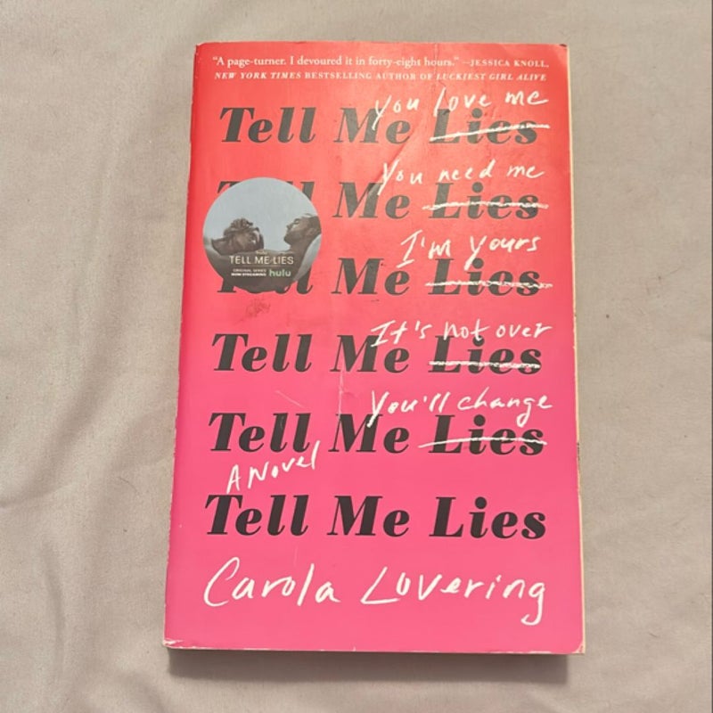 Tell Me Lies