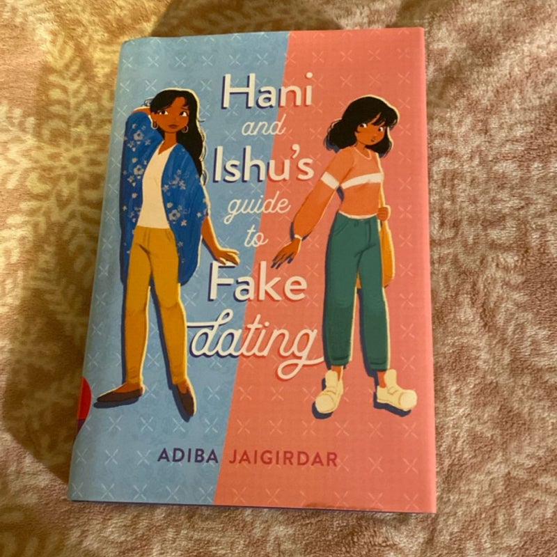 Hani and Ishu's Guide to Fake Dating