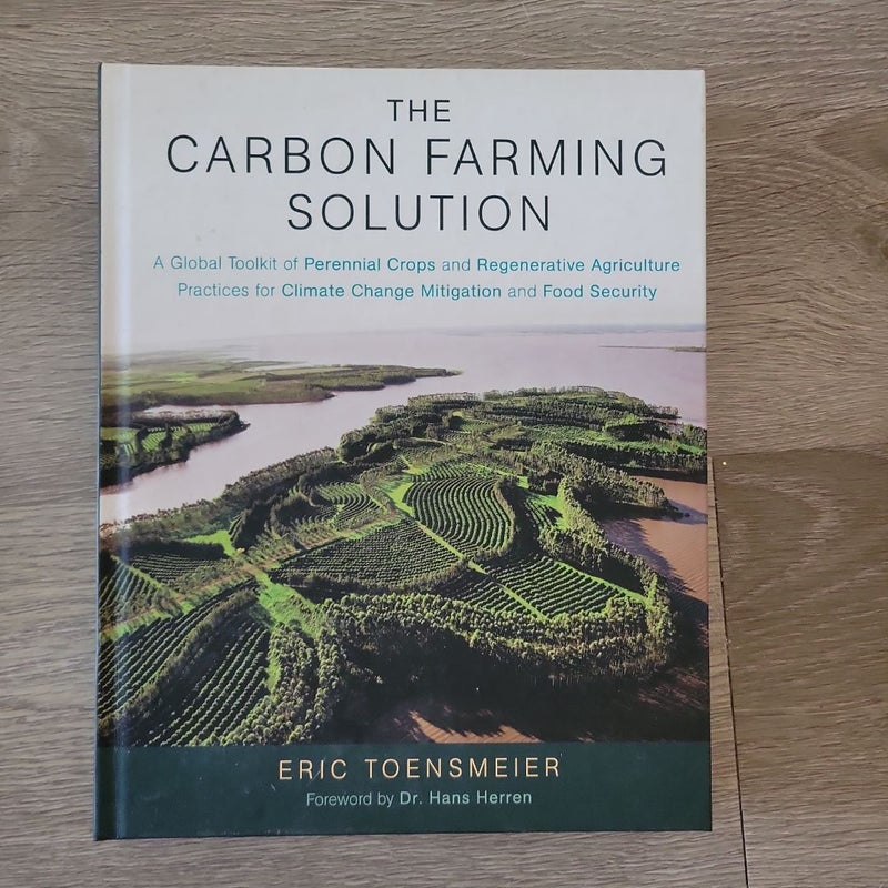 The Carbon Farming Solution