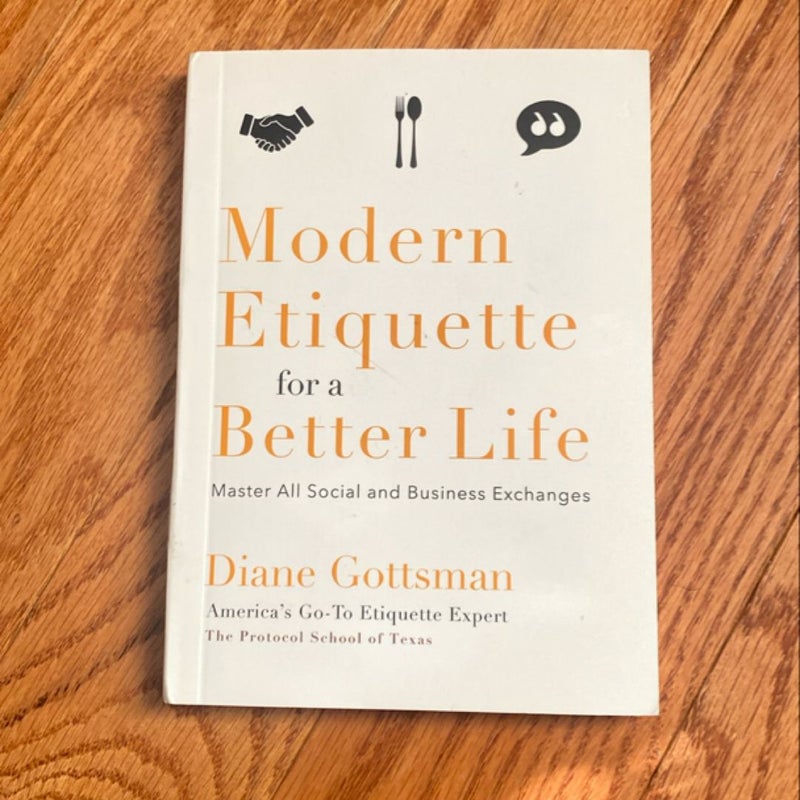 Modern Etiquette for a Better Life