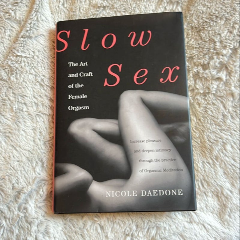 Slow Sex