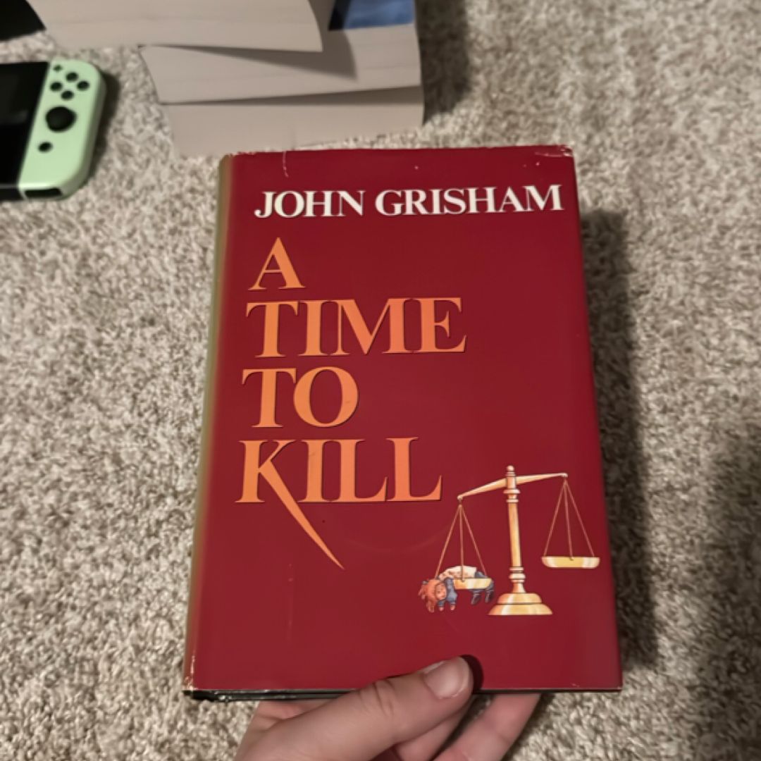 A Time To Kill